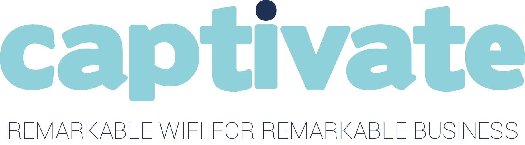 REMARKABLE WIFI FOR REMARKABLE BUSINESS